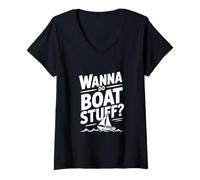Mujer Quiero Hacer Cosas de Barco Humor náutico para Almas aventureras Camiseta Cuello V