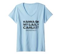 Mujer Quiero ser mi Cardio respetuosamente Camiseta Cuello V