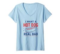 Mujer Quiero un Perro Caliente Muy Malo 4 de Julio Camiseta Cuello V