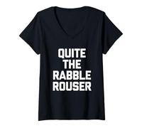 Mujer Quite The Rabble-Rouser - Novedad sarcástica Divertida Camiseta Cuello V