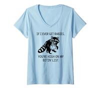 Mujer Racoon If I Ever Get Rabies You'Re High on My Bitin' List Camiseta Cuello V