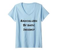Mujer Radicalizado Por Decencia Básica Diversión Social Democracia Camiseta Cuello V
