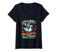 Mujer Rana Montando Ganso Vamos a rodar Rocas matemáticas y Hacer crímenes de Guerra Camiseta Cuello V