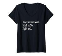 Mujer Read Banned Books Drink Coffee Fight Evil Banned Book Lovers Camiseta Cuello V