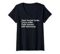 Mujer Read Banned Books Drink Coffee Fight Fascism Save Democracy Camiseta Cuello V