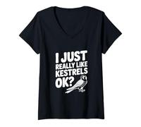 Mujer Realmente me Gustan los cernícalos, ¿de Acuerdo? Amante de Las Aves Camiseta Cuello V