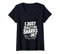 Mujer Realmente me Gustan los Tiburones, ¿de Acuerdo? Divertido Amante de los Tiburones Camiseta Cuello V