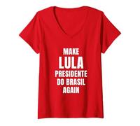 Mujer Red Make Lula Presidente do Brasil Again President Brazil Camiseta Cuello V