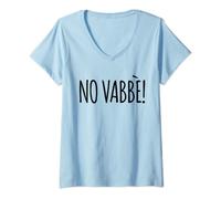 Mujer regalo cumpleaños bebé divertido no vabbe Camiseta Cuello V