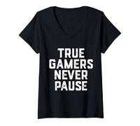 Mujer Regalo Divertido para Jugar en Solitario con True Gamers Never Pause Camiseta Cuello V