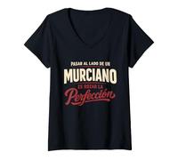Mujer Regalo Murciano Es Rozar La Perfección Murcia Divertido Camiseta Cuello V