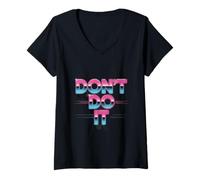Mujer Relax Don't Do It Inspirado Retro 80's As Don't Do It Camiseta Cuello V