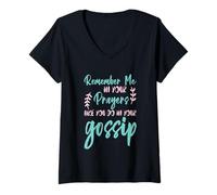 Mujer Remember Me In Prayers Like In Gossip ------- Camiseta Cuello V