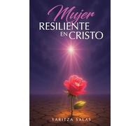 Mujer Resiliente En Cristo