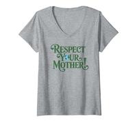 Mujer Respect Your Mothers Earth Day Environmental Nature Recycle Camiseta Cuello V
