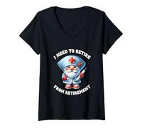 Mujer Retired Nurse GNOME Saying I Need To Retire from Retirement Camiseta Cuello V