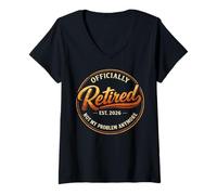 Mujer Retirement 2026 Not My Problem Anymore Funny Retired Camiseta Cuello V