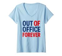 Mujer Retirement Funny Party Quote out of Office Forever Camiseta Cuello V