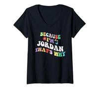 Mujer Retro Groovy Because Im Jordan Thats Why Funny Nombre personalizado Camiseta Cuello V