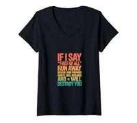 Mujer Retro If I Say First of All Data Humor Declaración Camiseta Cuello V