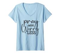 Mujer Retro Pray More Worry Less - Inspiradora fe Cristiana Camiseta Cuello V