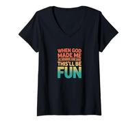 Mujer Retro When God Made Me This'll Be Fun Humor Declaración Camiseta Cuello V