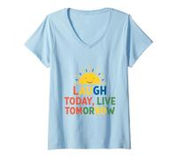 Mujer Ríe Hoy Vive Mañana Humor Motivacional Alivio del Estrés Camiseta Cuello V