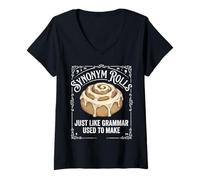 Mujer Rollos de sinónimos al Igual Que la gramática Utilizada para Hacer un Dicho Divertido Camiseta Cuello V