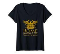 Mujer Roma me Hace Feliz - SPQR Águila Legionaria - Historia Romana Camiseta Cuello V