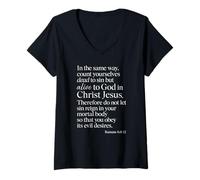 Mujer Romanos 6:11 Vivo para Dios En Cristo Jesús Verso Bíblico Oración Camiseta Cuello V