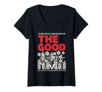 Mujer Romanos 8:28 Dios Obra para La Buena Fe Cristiana Camiseta Cuello V