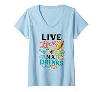 Mujer Ropa divertida para fiestas de verano de Mixology Live Love Mix Drinking Life Camiseta Cuello V