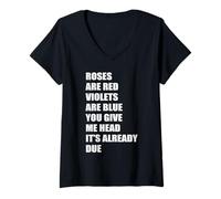 Mujer Roses Rojo Violetas Azul You Give Me Head It's Already Due Camiseta Cuello V