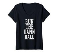 Mujer Run The Damn Ball Running Back Entrenador de fútbol Runningback Camiseta Cuello V