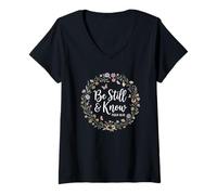 Mujer Salmos 46 Versículo de la Biblia Be Still and Know Christian Design Camiseta Cuello V
