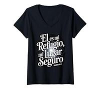 Mujer Salmos 91:2 en español - Él es mi Refugio Lugar Seguro Camiseta Cuello V