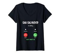Mujer San Salvador está Llamando y Debo IR a El Salvador de Viaje Camiseta Cuello V