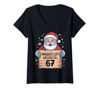 Mujer Santa Naughty List - Kids Who Say 6 7 Christmas Six Seven Camiseta Cuello V
