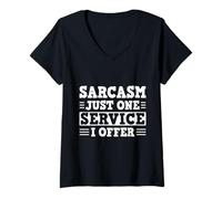 Mujer Sarcasm Just One Service I Offer Design Camiseta Cuello V