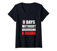 Mujer Sarcastic 0 Days Without Discussing K-Drama Camiseta Cuello V