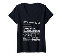 Mujer Sarcastic Social Anxiety Des. I Came I Saw I Made It Awkward Camiseta Cuello V