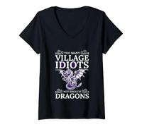 Mujer Sarcástico Gracioso Demasiados Idiotas del Pueblo No Suficientes Dragones Camiseta Cuello V