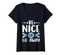 Mujer Sarcástico Sé Agradable o Vete Sarcasmo Bondad Camiseta Cuello V