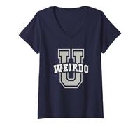 Mujer Sarcástico Weirdo University Stay Weird Alumni School Es Camiseta Cuello V