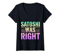 Mujer Satoshi tenía razón Bitcoin Camiseta Cuello V