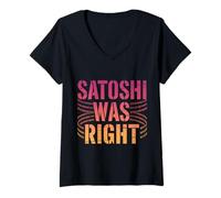 Mujer Satoshi tenía razón Bitcoin Camiseta Cuello V