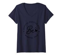 Mujer Sé Agradecido Positivo Amable Consciente Verdadera afirmación Camiseta Cuello V