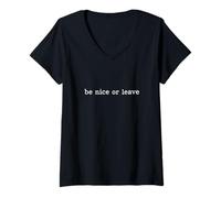 Mujer Sé Amable o Vete Camiseta Cuello V