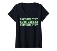 Mujer Se escribe incorrectamente Texto Divertido incorrectamente Camiseta Cuello V