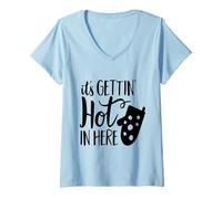 Mujer Se está calentando aquí Camiseta Cuello V